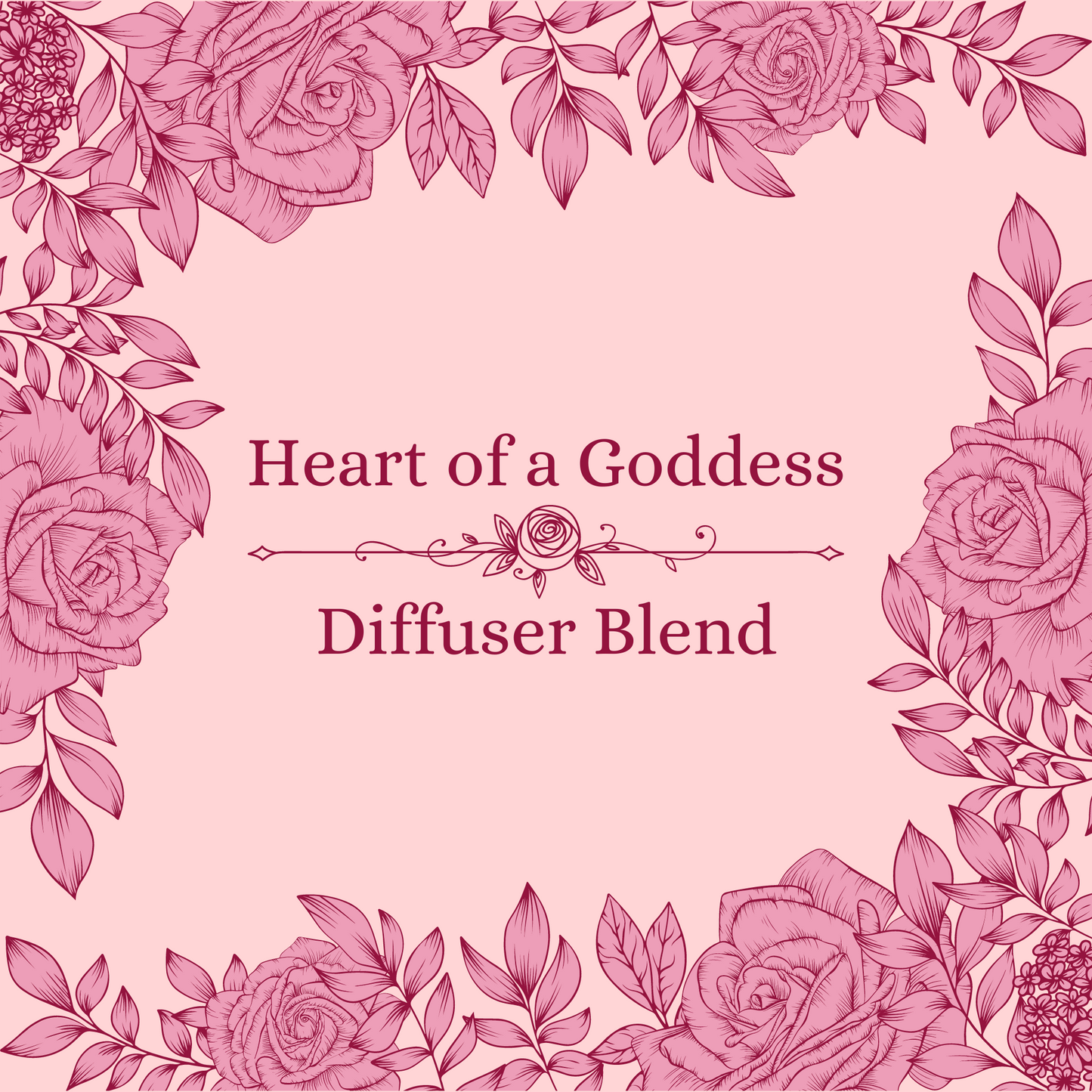 Heart of a Goddess Diffuser Blend 15ml